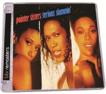Pointer Sisters: Serious Slammin"' (Expanded)