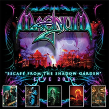 Magnum: Escape from the shadow garden/Live 2014