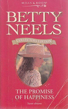 The Promise of Happiness (Betty Neels Collector’s E by Neels, Betty Paperback Book Pre-Owned English