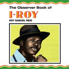I Roy: Observer Book Of I Roy
