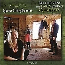 Ludwig van Beethoven : Beethoven: The Early String Quartets: Opus 18 CD 2 discs