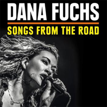 Fuchs Dana: Songs from the road 2014
