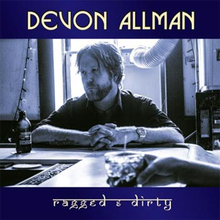 Allman Devon: Ragged & dirty 2014