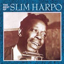 Harpo Slim: Best Of Slim