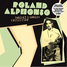 Alphonso Roland: Humpty Dumpty/Singles Collect.
