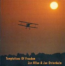 Allan Jan & Jan Strinnholm: Temtations Of Fre...