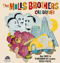 Mills Brothers: Cab Driver - The Dot & Paramo...