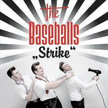 The Baseballs : Strike CD (2010) Pre-Owned