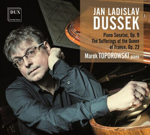 Jan Ladislav Dussek : Jan Ladislav Dussek: Piano Sonatas, Op. 9/The Sufferings