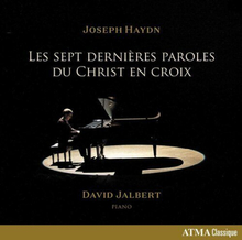 Joseph Haydn : Joseph Haydn: Les Sept Dernières Paroles Du Christ En Croix CD