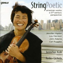 Koh Jennifer / Reiko Uchida: String Poetic