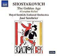 Dmitri Shostakovich : Golden Age Op. 22, The (Serebrier, Rsno) CD 2 discs