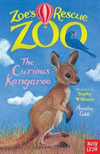 Zoe’s Rescue Zoo: Curious Kangaroo by Amelia Cobb