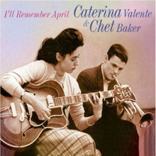 Valente Caterina & Chet Baker: I"'ll Remember ...