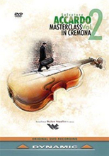Accardo Salvatore: Masterclass In Cremona Vol 2