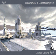 Klaus Schulze & Solar Moon System : Ultimate Docking CD 2 discs (2017)
