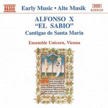 Alfonso X El Sabio: Cantigas