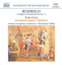 Rodrigo: Complete Orchestral Works Vol 1