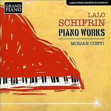 Lalo Schifrin: Piano Works [Mirian Conti CD