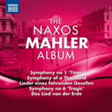 Mahler: The Naxos Mahler Album