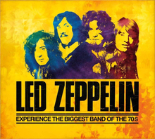 Led Zeppelin: Experience the Biggest Band of the 70s Book