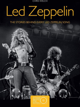Led Zeppelin: Stories Behind the Songs