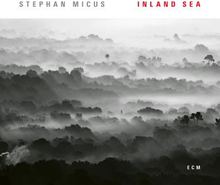 Micus Stephan: Inland Sea