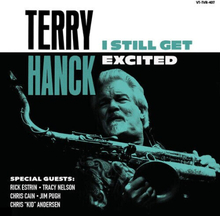 Terry Hanck : I Still Get Excited CD (2019)