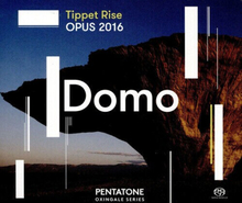 Alexander Scriabin : Tippet Rise OPUS 2016: Domo CD Hybrid (2017)