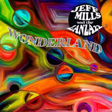 Jeff Mills and the Zanza 22 : Wonderland CD (2022)
