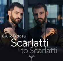 Giulio Biddau : Giulio Biddau: Scarlatti to Scarlatti CD 2 discs (2022)