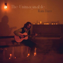Ram Dass : The Unimaginable CD EP (2023)