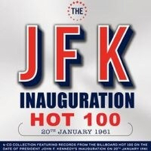 Various Artists - The Jfk Inauguration Hot 100 20Th J