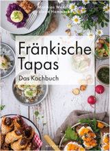 Fränkische Tapas - Das Kochbuch (eBook)