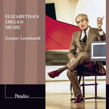 Gustav Leonhardt : Gustav Leonhardt: Elizabethan Organ Music CD Album Digipak
