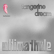 Tangerine Dream : Ultima Thule CD (2022)