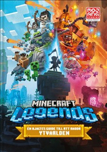 Minecraft Legends. En hjältes guide till att rädda Ytvärlden