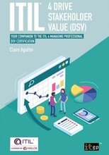ITIL(R) 4 Drive Stakeholder Value (DSV)