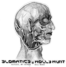 Slomatics / Holly Hunt: Ulysses, My Father / ...