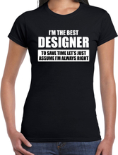 I'm the best designer t-shirt zwart dames - De beste ontwerper cadeau