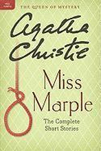 Miss Marple: The Complete Short Stories: A Miss Marple Collection