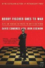 Bobby Fischer Goes To War