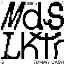 Modeselektor Feat Tommy Cash: Who (Picturedisc)
