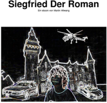 Siegfried Der Roman