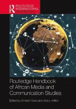 Routledge Handbook of African Media and Communication Studies