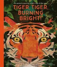 National Trust: Tiger, Tiger, Burning Bright! An Animal Poem for Every Day of the Year (Poetry Collections)