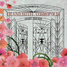 Berner Geoff: Grand Hotel Cosmopolis