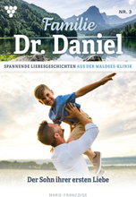 Familie Dr. Daniel 3 – Arztroman