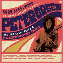 Mick Fleetwood & Friends Celebrate the Music of Peter Green 4LP Box