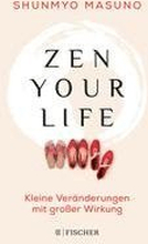 Zen your life